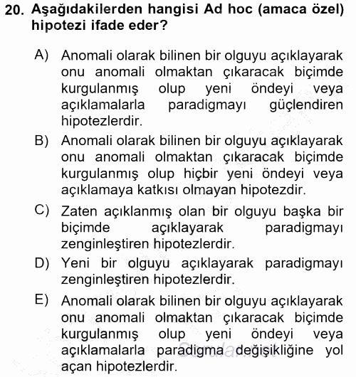 Bilim Felsefesi 2016 - 2017 3 Ders Sınavı 20.Soru