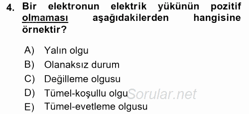 Bilim Felsefesi 2016 - 2017 3 Ders Sınavı 4.Soru