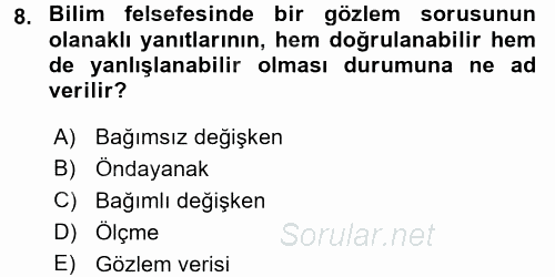 Bilim Felsefesi 2016 - 2017 3 Ders Sınavı 8.Soru