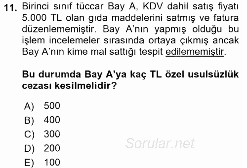 Vergi Ceza Hukuku 2017 - 2018 Ara Sınavı 11.Soru