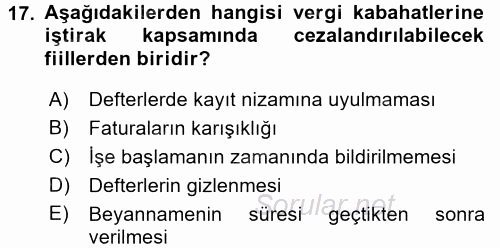 Vergi Ceza Hukuku 2017 - 2018 Ara Sınavı 17.Soru