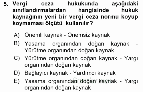Vergi Ceza Hukuku 2017 - 2018 Ara Sınavı 5.Soru