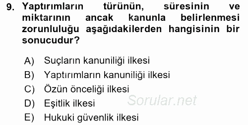 Vergi Ceza Hukuku 2017 - 2018 Ara Sınavı 9.Soru