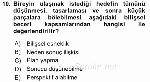 Yaşlılarda Çatışma Ve Stres Yönetimi 2 2016 - 2017 Dönem Sonu Sınavı 10.Soru
