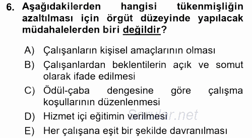 Yaşlılarda Çatışma Ve Stres Yönetimi 2 2016 - 2017 Dönem Sonu Sınavı 6.Soru