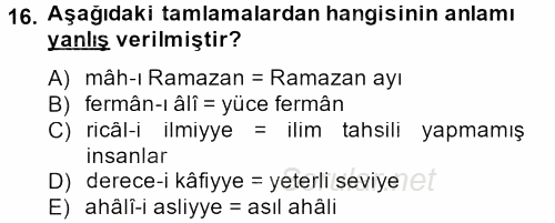 Osmanlı Türkçesi 2 2012 - 2013 Dönem Sonu Sınavı 16.Soru