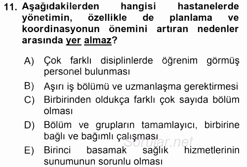 Sağlık Kurumları Yönetimi 1 2015 - 2016 Tek Ders Sınavı 11.Soru