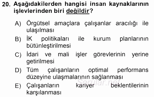 Sağlık Kurumları Yönetimi 1 2015 - 2016 Tek Ders Sınavı 20.Soru