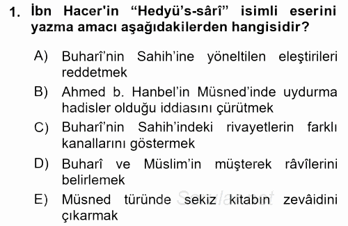 Hadis Tarihi ve Usulü 2015 - 2016 Dönem Sonu Sınavı 1.Soru