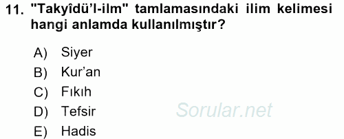 Hadis Tarihi ve Usulü 2015 - 2016 Dönem Sonu Sınavı 11.Soru