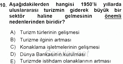 Turizm Ekonomisi 2015 - 2016 Ara Sınavı 10.Soru