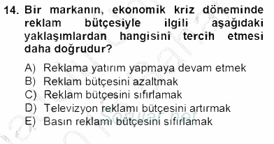 Marka İletişim Kampanyaları 2012 - 2013 Dönem Sonu Sınavı 14.Soru