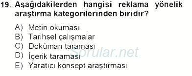 Marka İletişim Kampanyaları 2012 - 2013 Dönem Sonu Sınavı 19.Soru