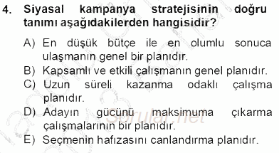 Marka İletişim Kampanyaları 2012 - 2013 Dönem Sonu Sınavı 4.Soru