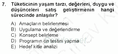 Marka İletişim Kampanyaları 2012 - 2013 Dönem Sonu Sınavı 7.Soru