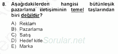 Marka İletişim Kampanyaları 2012 - 2013 Dönem Sonu Sınavı 8.Soru