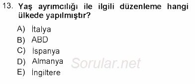 Sosyal Politika 2012 - 2013 Dönem Sonu Sınavı 13.Soru