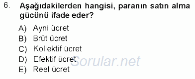 Sosyal Politika 2012 - 2013 Dönem Sonu Sınavı 6.Soru