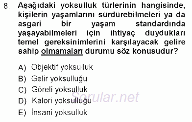 Sosyal Politika 2012 - 2013 Dönem Sonu Sınavı 8.Soru