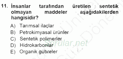 Ekoloji ve Çevre Bilgisi 2012 - 2013 Dönem Sonu Sınavı 11.Soru