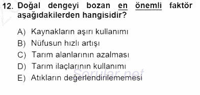 Ekoloji ve Çevre Bilgisi 2012 - 2013 Dönem Sonu Sınavı 12.Soru