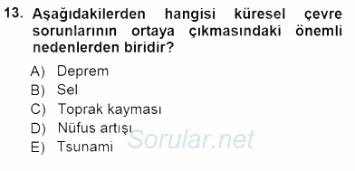 Ekoloji ve Çevre Bilgisi 2012 - 2013 Dönem Sonu Sınavı 13.Soru
