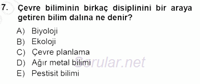 Ekoloji ve Çevre Bilgisi 2012 - 2013 Dönem Sonu Sınavı 7.Soru