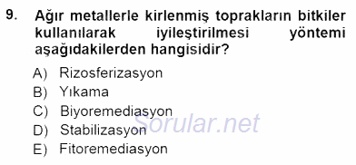 Ekoloji ve Çevre Bilgisi 2012 - 2013 Dönem Sonu Sınavı 9.Soru