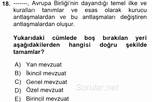 İş Sağlığı ve Güvenliği 2017 - 2018 Dönem Sonu Sınavı 18.Soru