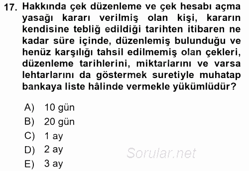 Ticaret Hukuku 2 2016 - 2017 Dönem Sonu Sınavı 17.Soru