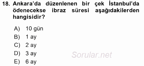 Ticaret Hukuku 2 2016 - 2017 Dönem Sonu Sınavı 18.Soru