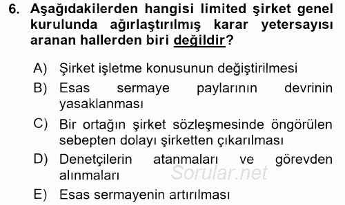 Ticaret Hukuku 2 2016 - 2017 Dönem Sonu Sınavı 6.Soru