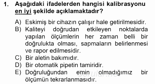 Veteriner Laboratuvar Teknikleri ve Prensipleri 2014 - 2015 Ara Sınavı 1.Soru