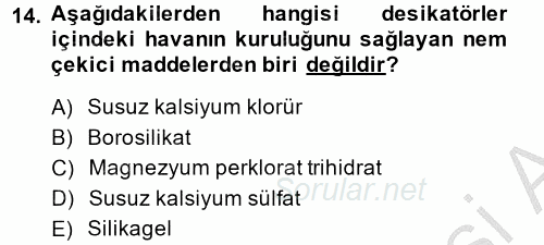 Veteriner Laboratuvar Teknikleri ve Prensipleri 2014 - 2015 Ara Sınavı 14.Soru