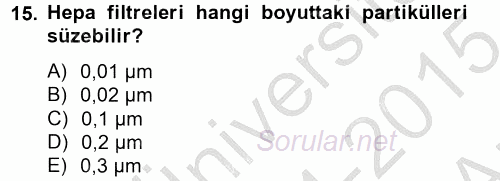 Veteriner Laboratuvar Teknikleri ve Prensipleri 2014 - 2015 Ara Sınavı 15.Soru