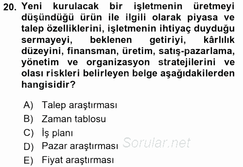 İş Planı 2017 - 2018 Ara Sınavı 20.Soru