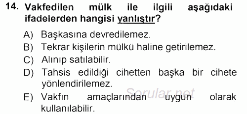 Osmanlı Merkez ve Taşra Teşkilatı 2012 - 2013 Dönem Sonu Sınavı 14.Soru