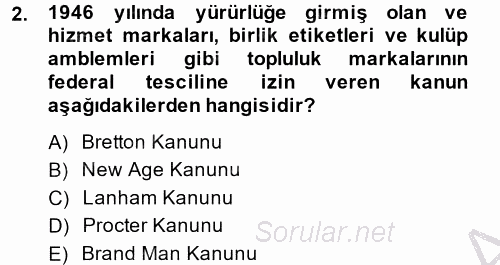 Marka ve Yönetimi 2014 - 2015 Dönem Sonu Sınavı 2.Soru