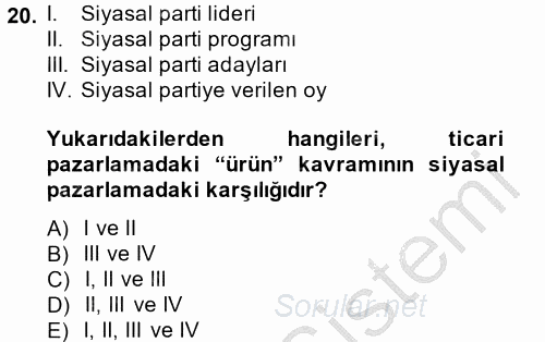 Marka ve Yönetimi 2014 - 2015 Dönem Sonu Sınavı 20.Soru