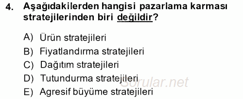Marka ve Yönetimi 2014 - 2015 Dönem Sonu Sınavı 4.Soru