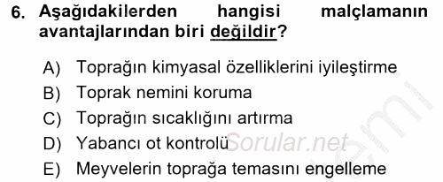 Örtü Altı Üretim Sistemleri 2016 - 2017 3 Ders Sınavı 6.Soru