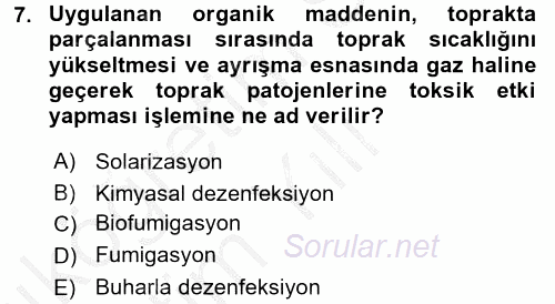 Örtü Altı Üretim Sistemleri 2016 - 2017 3 Ders Sınavı 7.Soru