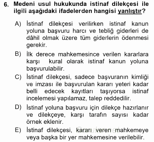 Hukuk Dili Ve Adli Yazışmalar 2015 - 2016 Dönem Sonu Sınavı 6.Soru