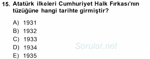 Atatürk İlkeleri Ve İnkılap Tarihi 2 2013 - 2014 Ara Sınavı 15.Soru
