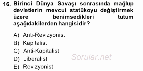 Atatürk İlkeleri Ve İnkılap Tarihi 2 2013 - 2014 Ara Sınavı 16.Soru