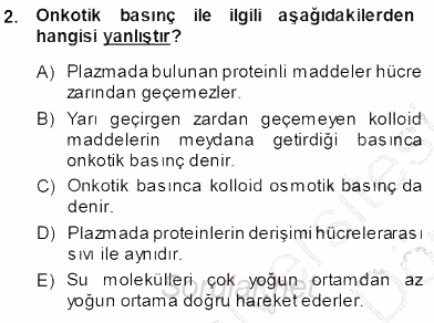 Temel Veteriner Fizyoloji 2013 - 2014 Ara Sınavı 2.Soru