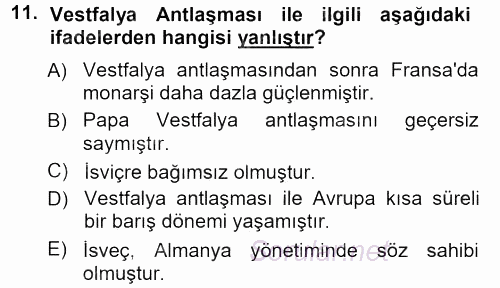 Orta Çağ-Yeni Çağ Avrupa Tarihi 2012 - 2013 Dönem Sonu Sınavı 11.Soru