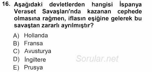 Orta Çağ-Yeni Çağ Avrupa Tarihi 2012 - 2013 Dönem Sonu Sınavı 16.Soru