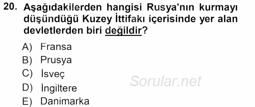 Orta Çağ-Yeni Çağ Avrupa Tarihi 2012 - 2013 Dönem Sonu Sınavı 20.Soru