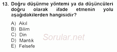 Türkiye´de Felsefenin Gelişimi 2 2014 - 2015 Ara Sınavı 13.Soru
